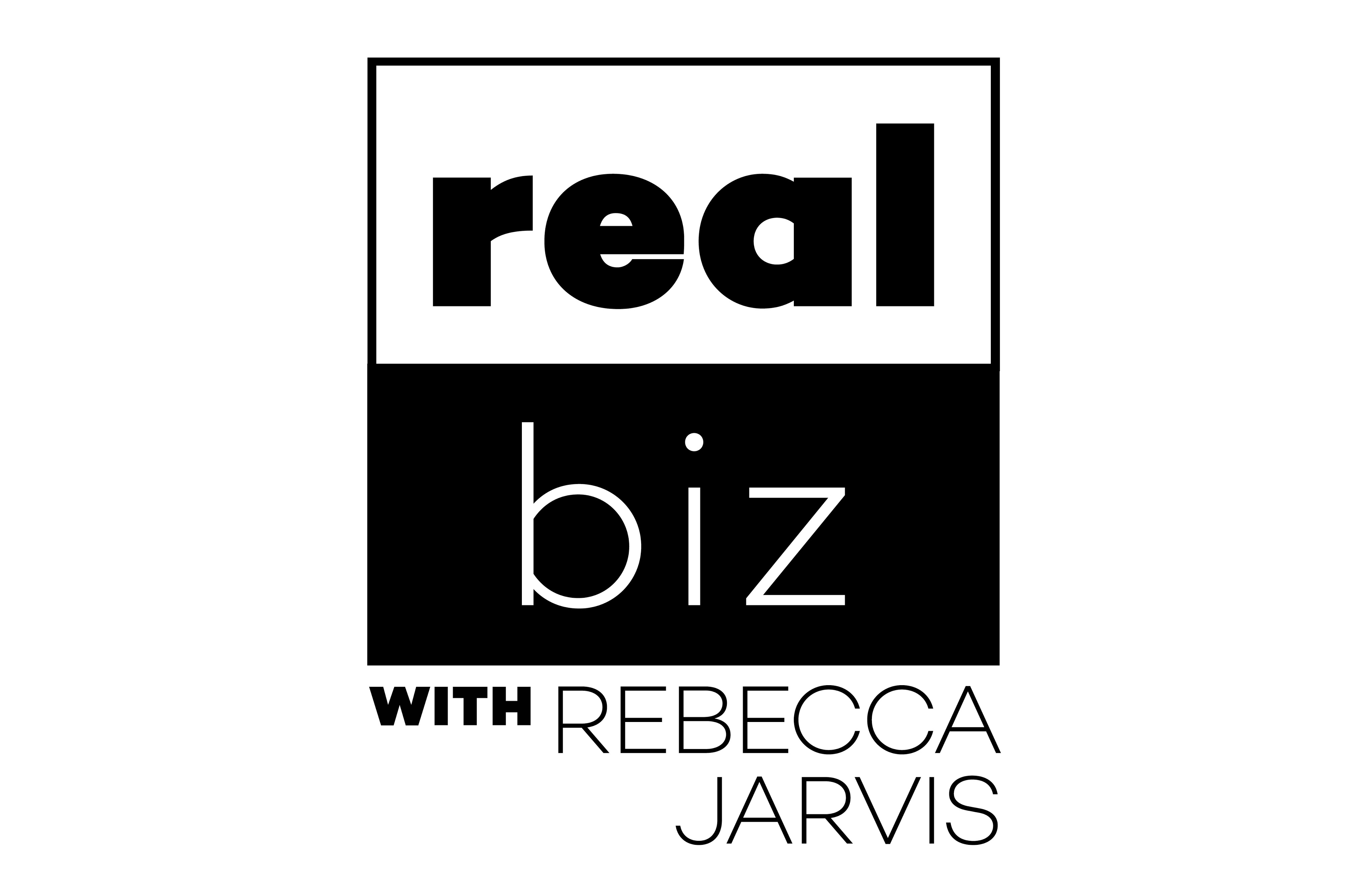 Real Biz with Rebecca Jarvis